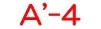 A'-4